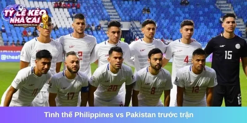 Tình thế của Philippines vs Pakistan trước trận đấu